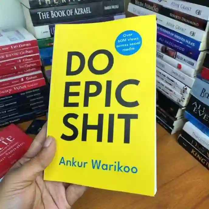 Do Epic Shit by Ankur Warikoo